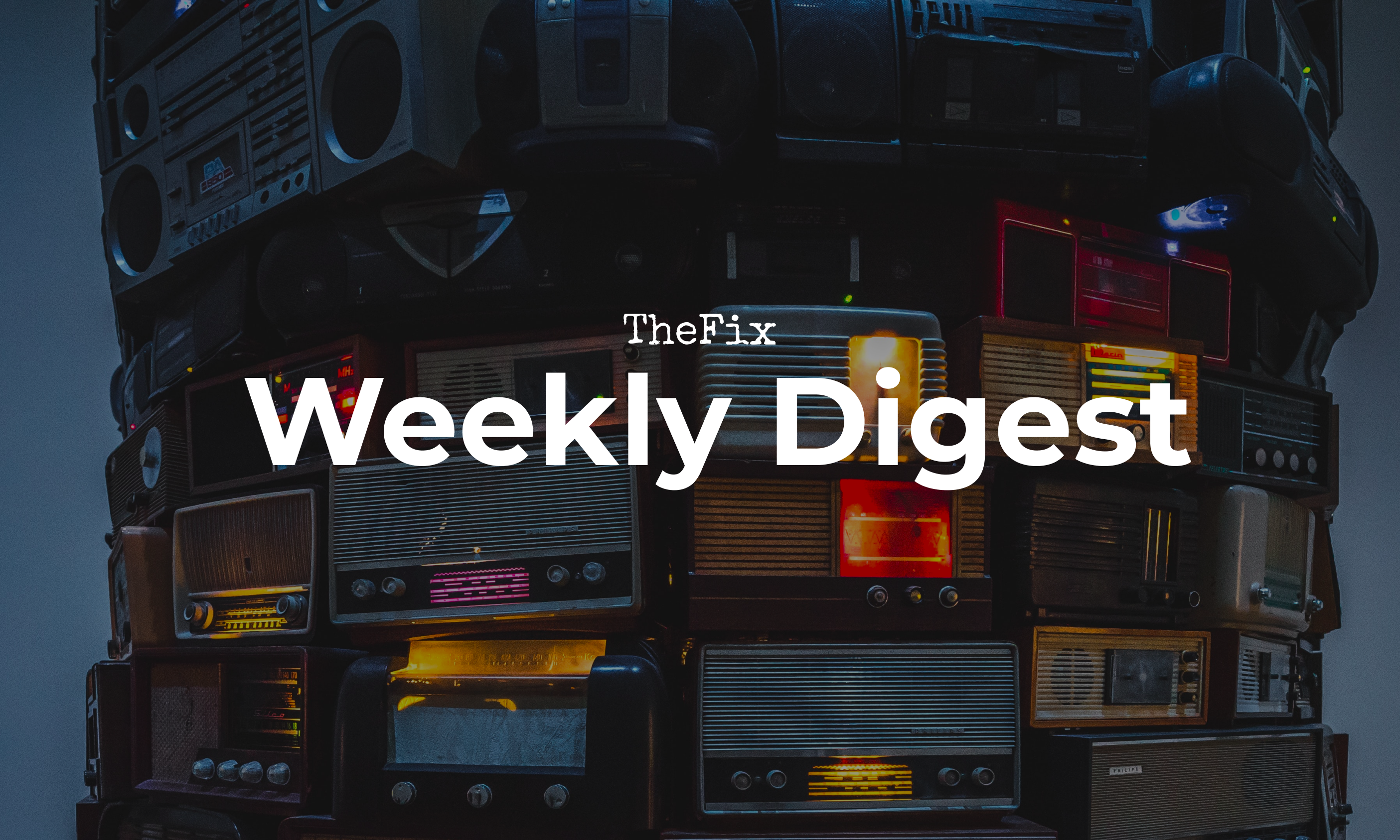 Weekly Digest: Global Threats