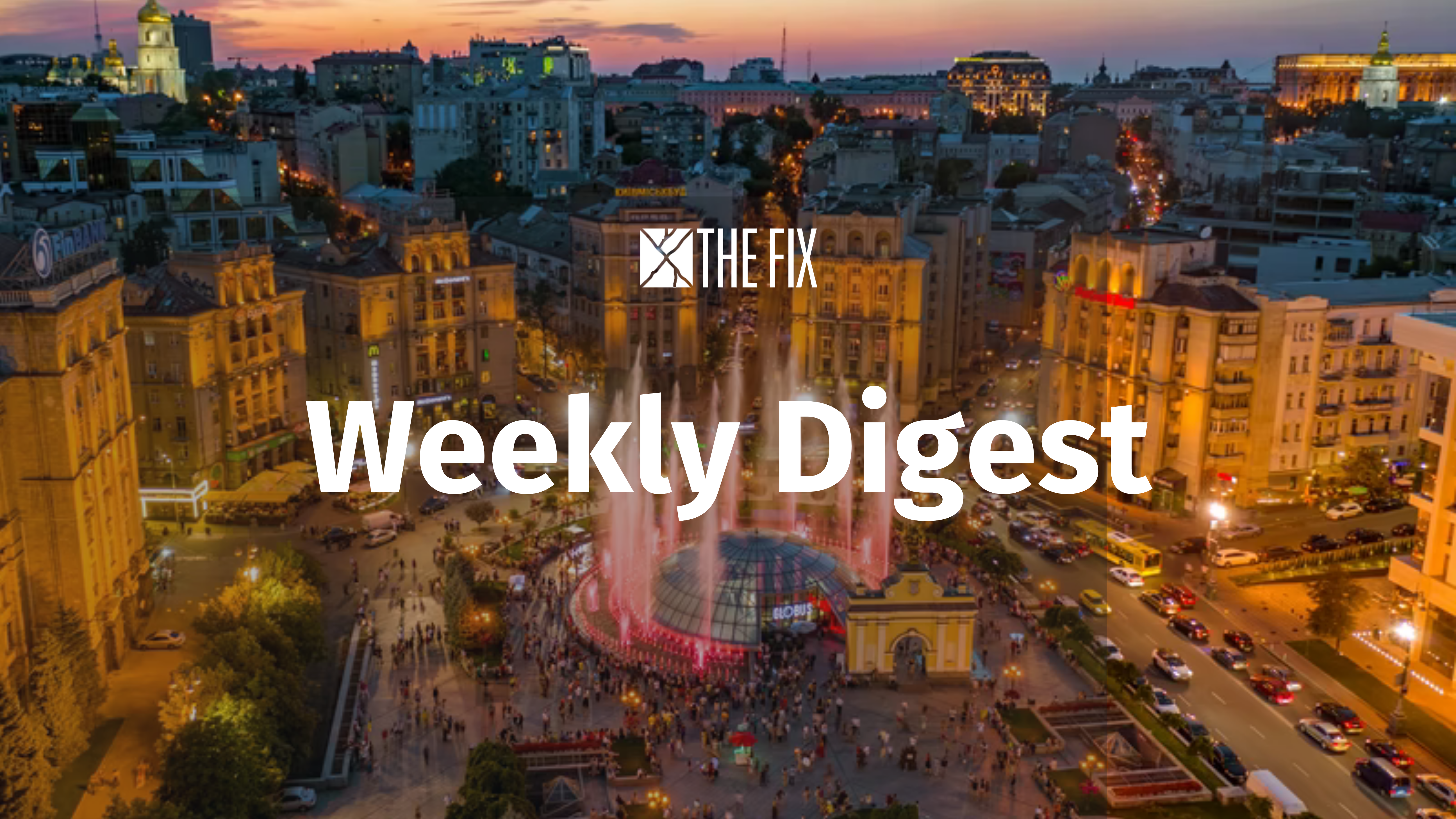 Weekly Digest: Kyiv Post Closure, Anti-Oligarch Law in Ukraine